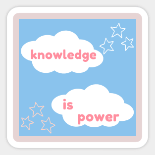 Knowledge is power study motivation for students and lifelong learners Sticker